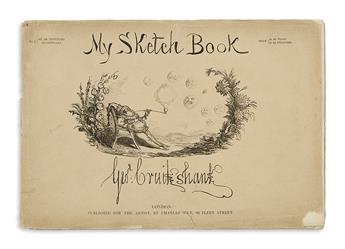 CRUIKSHANK, GEORGE. My Sketch Book.